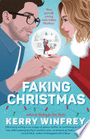 Faking Christmas - Kerry Winfrey
