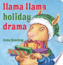 Llama Llama Holiday Drama - Anna Dewdney