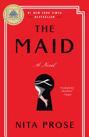 The Maid: A GMA Book Club Pick: A Novel - Nita Prose