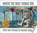 Where the Wild Things Are - Maurice Sendak