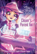 Star Darlings Clover's Parent Fix - Shana Muldoon Zappa