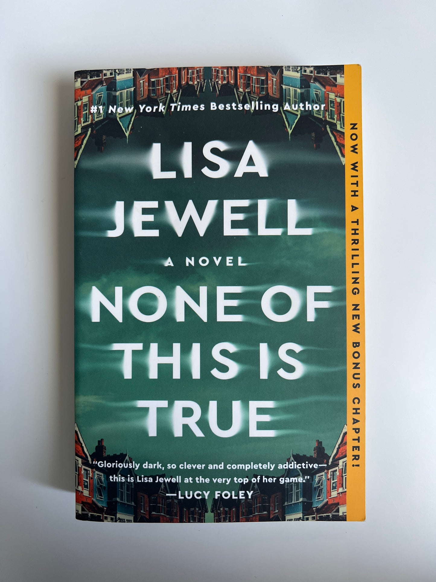 None of this is True - Lisa Jewell