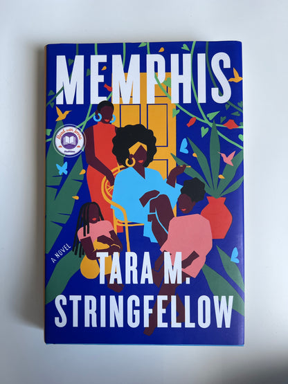 Memphis: A Read with Jenna Pick: A Novel - Tara M. Stringfellow