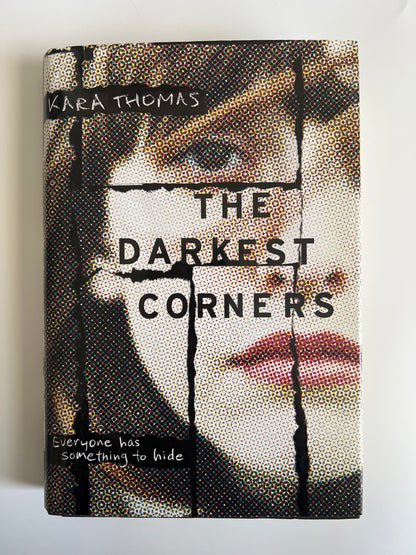 The Darkest Corners - Kara Thomas