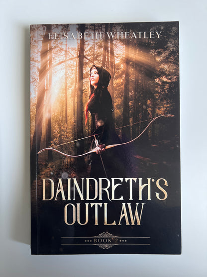 Daindreth’s Outlaw (book #2) - Elisabeth Wheatley