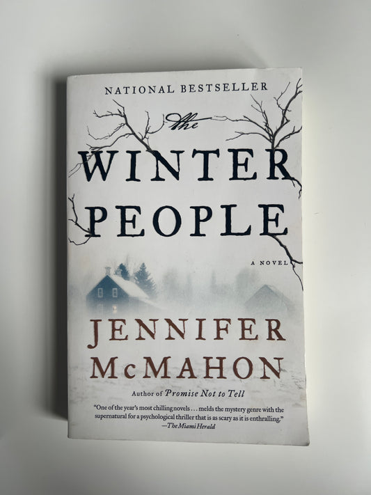 The Winter People: A Suspense Thriller - Jennifer McMahon